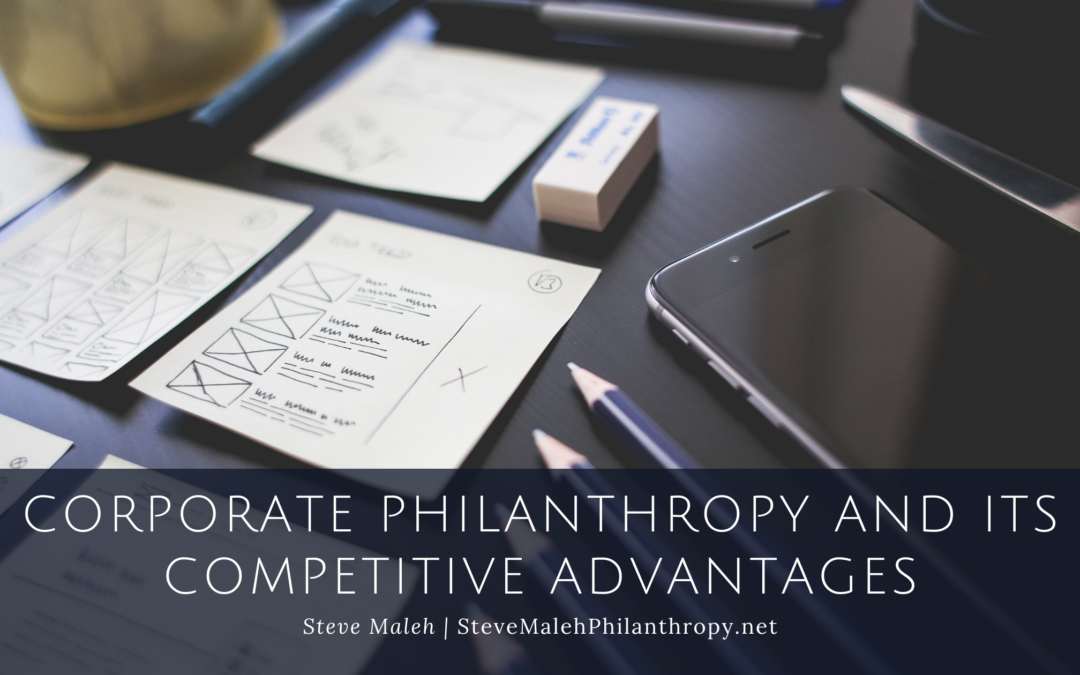 Corporate Philanthropy and Its Competitive Advantages