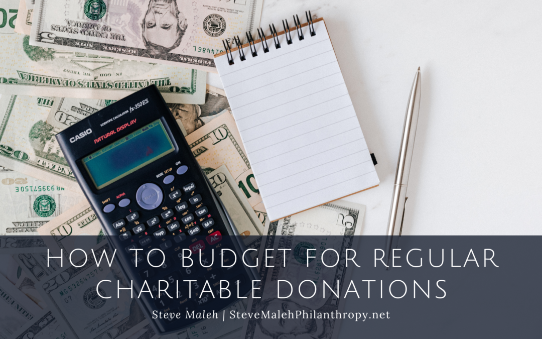 How to Budget for Regular Charitable Donations